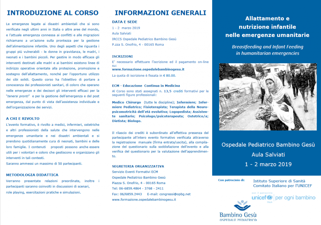 Allattamento e nutrizione infantile nelle emergenze umanitarie” 1 e 2 Marzo 2019 IRCCS Ospedale Pediatrico Bambino Gesu’