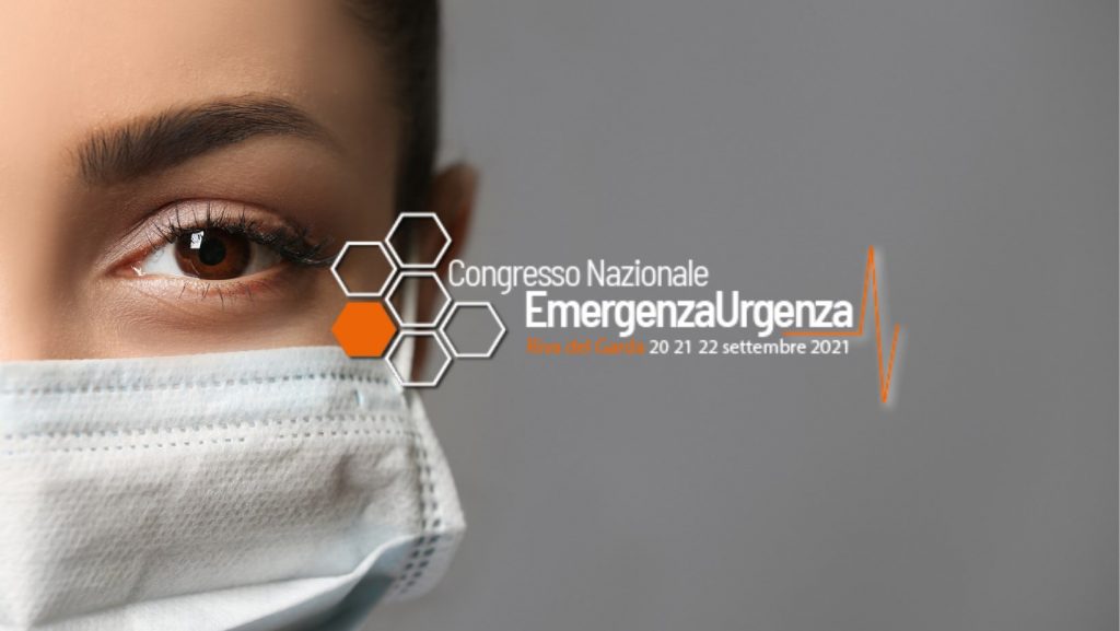 EMERGENZA URGENZA SANITARIA 2 Edizione – Congresso Nazionale 20-21-22 Settembre 2021