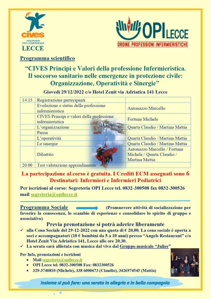 CIVES LECCE: CIVES Principi e Valori della professione Infermieristica. Il soccorso sanitario nelle emergenze in protezione civile: Organizzazione, Operatività e Sinergie – 29 Dicembre